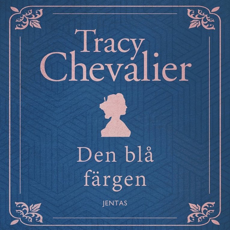 Tracy Chevalier - Den blå färgen, Ljudbok
