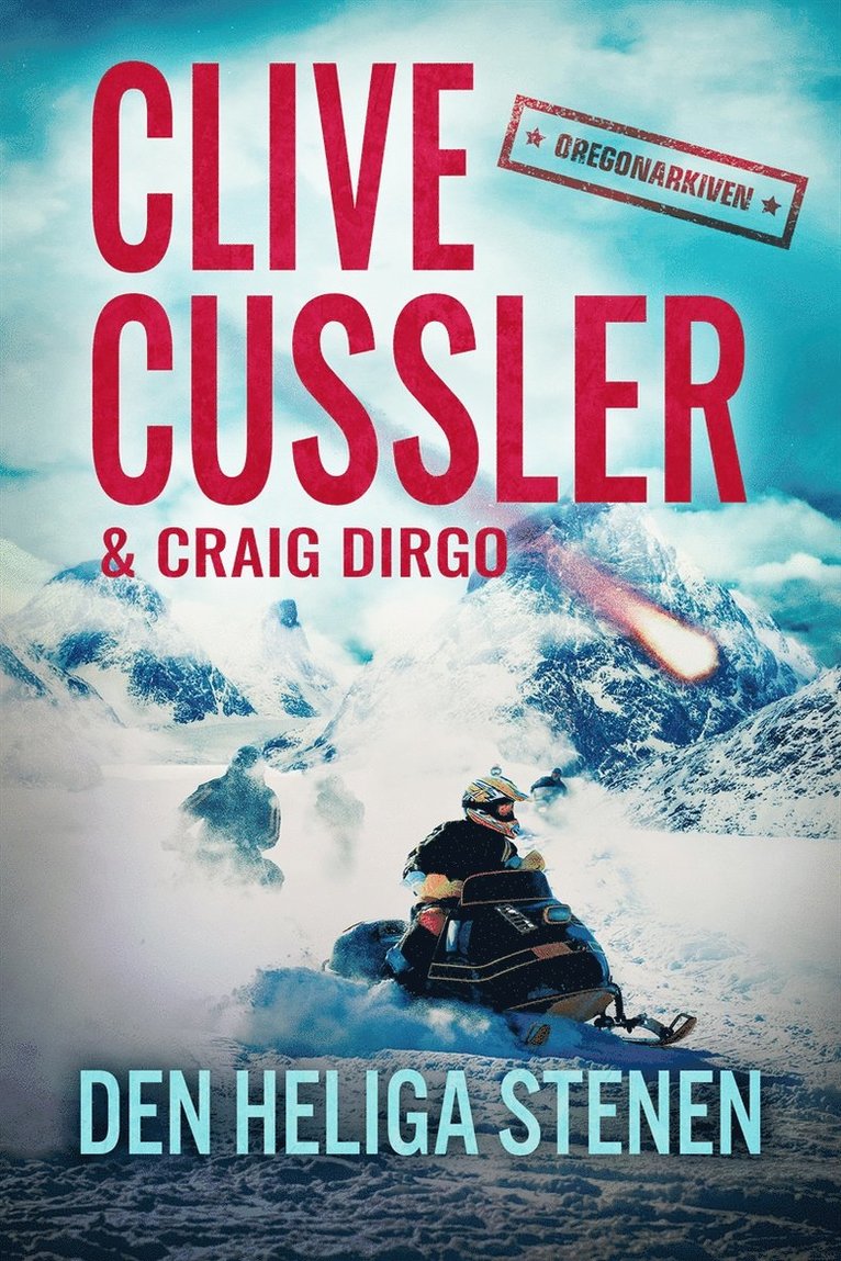 Clive Cussler - Den heliga stenen, E-bok