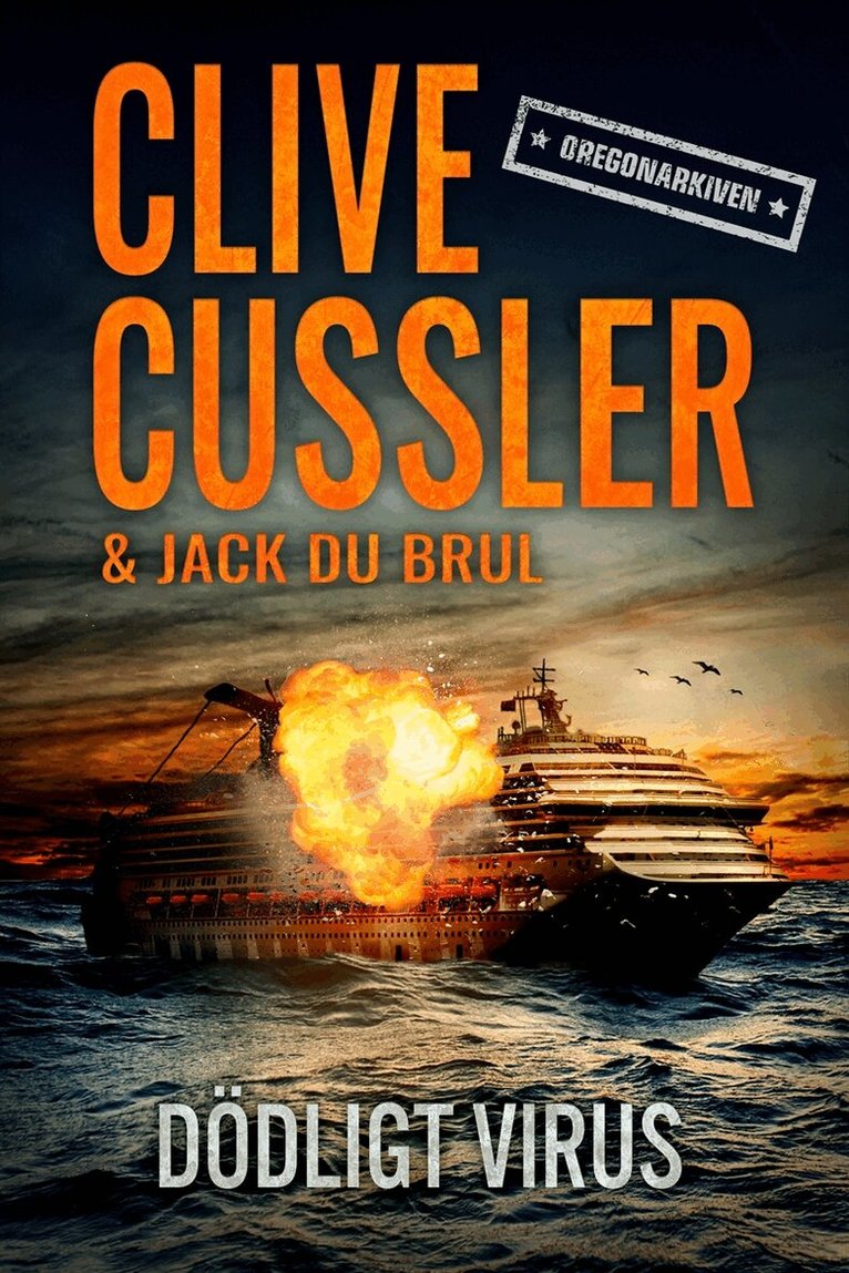 Clive Cussler - Dödligt virus, E-bok