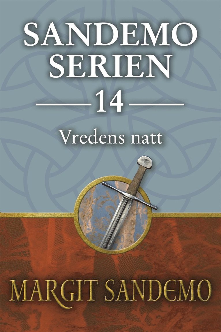 Margit Sandemo - Sandemoserien 14 - Vredens natt, E-bok