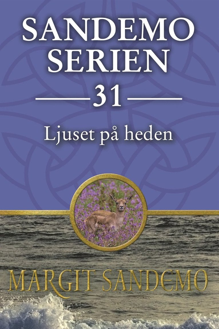 Margit Sandemo - Sandemoserien 31 - Ljuset på heden, E-bok. Tillgänglighet: Lägg i varukorg