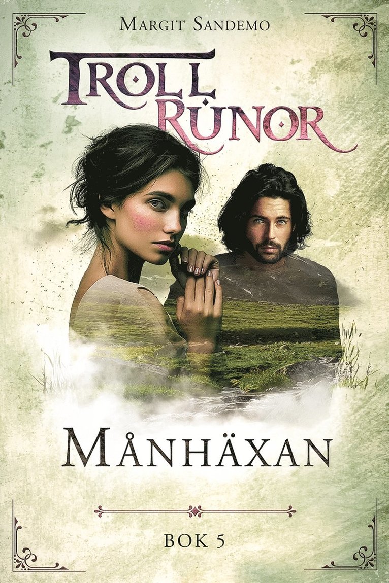 Margit Sandemo - Trollrunor 5 – Månhäxan, E-bok