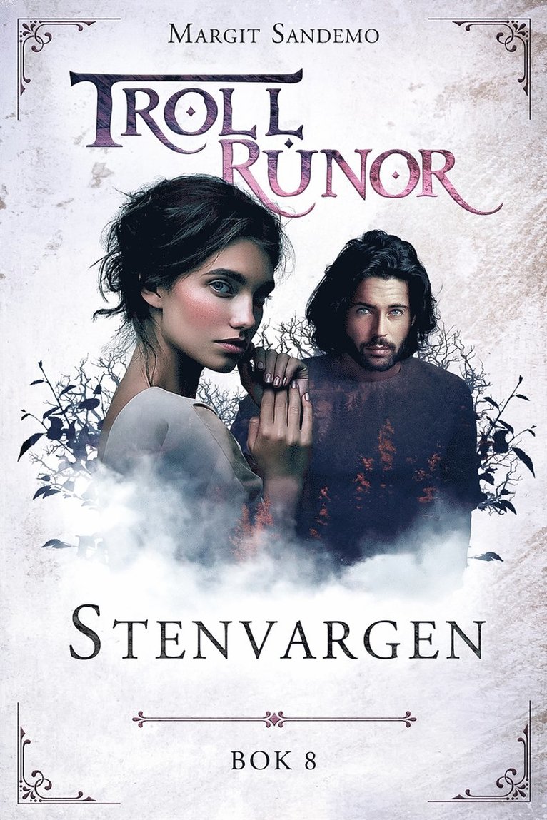 Margit Sandemo - Trollrunor 8 – Stenvargen, E-bok. Tillgänglighet: Lägg i varukorg