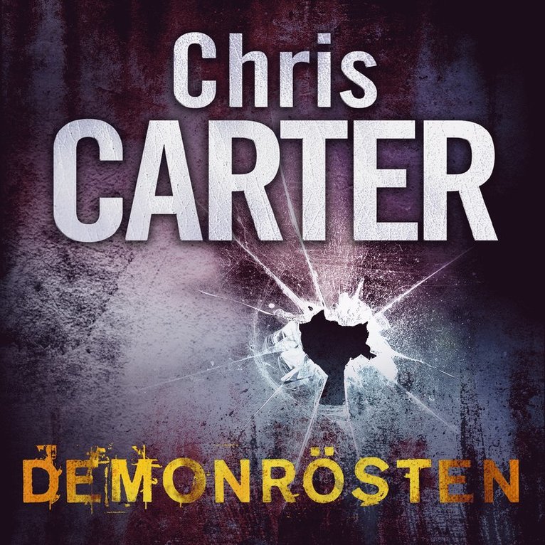 Chris Carter - Demonrösten, Ljudbok