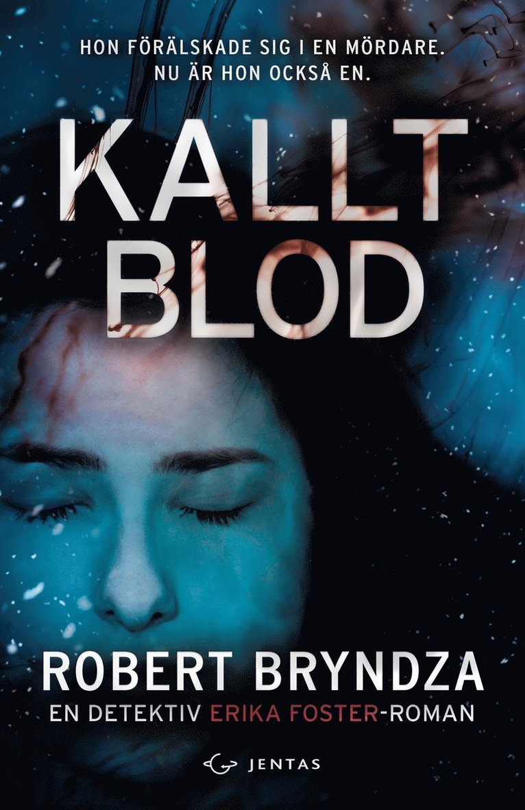 Robert Bryndza - Kallt blod, E-bok