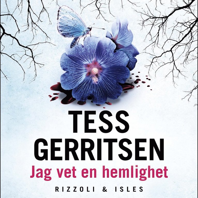 Tess Gerritsen - Jag vet en hemlighet, Ljudbok