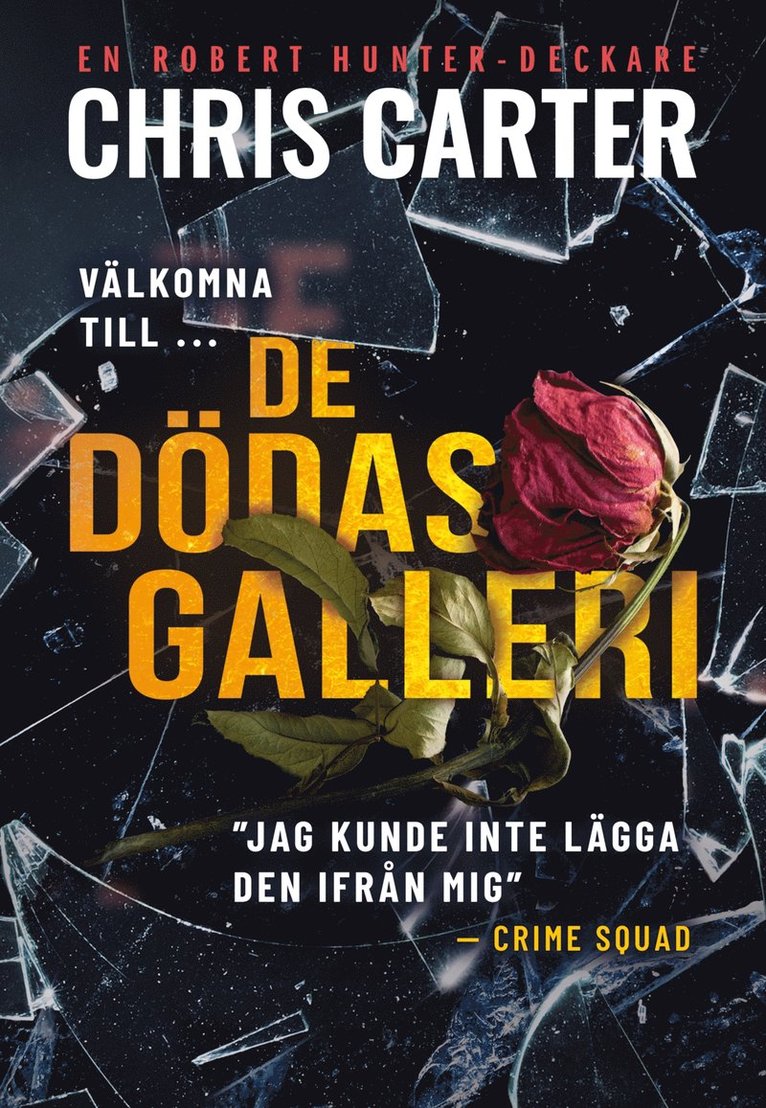 Chris Carter - De dödas galleri, E-bok
