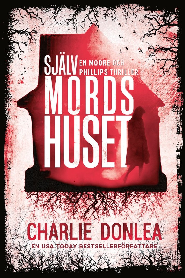 Charlie Donlea - Självmordshuset, E-bok