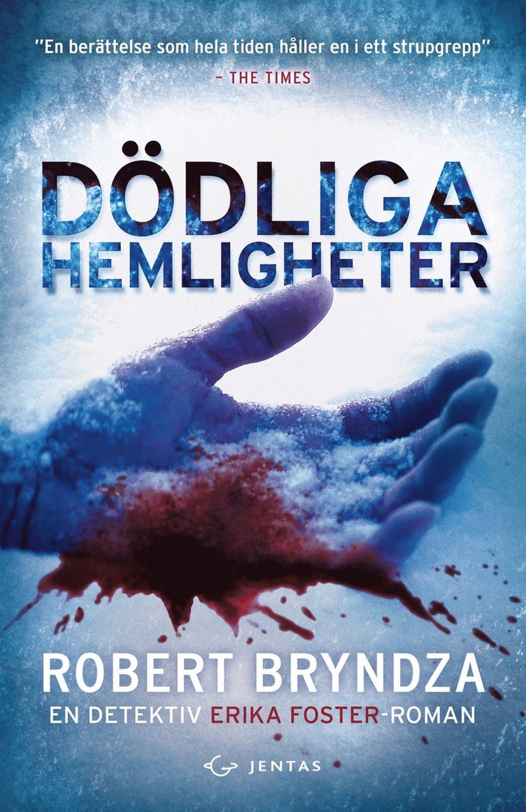 Robert Bryndza - Dödliga hemligheter, E-bok