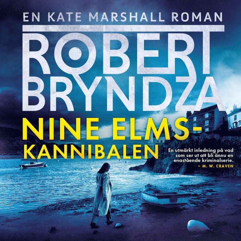 Robert Bryndza - Nine Elms-kannibalen, Ljudbok