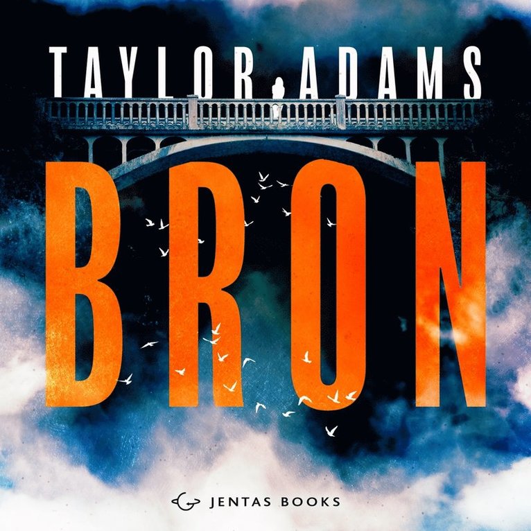 Taylor Adams - Bron, Ljudbok
