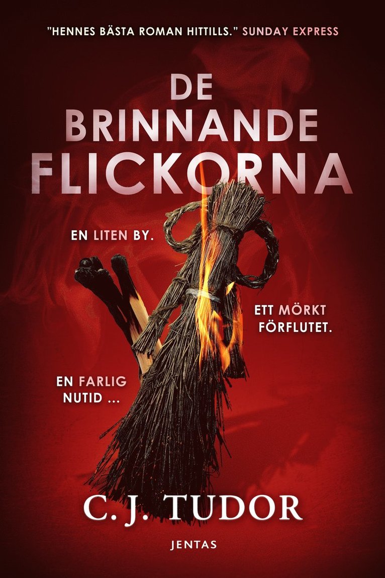 C.J. Tudor - De brinnande flickorna, E-bok