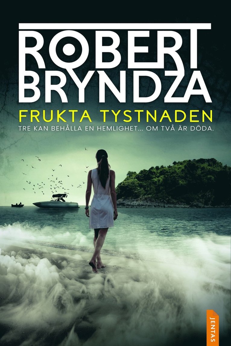 Robert Bryndza - Frukta tystnaden, E-bok