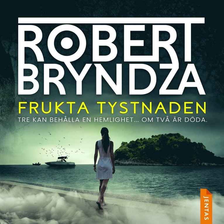 Robert Bryndza - Frukta tystnaden, Ljudbok