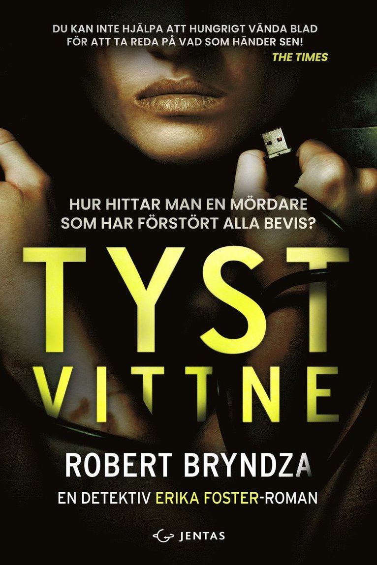 Robert Bryndza - Tyst vittne, E-bok