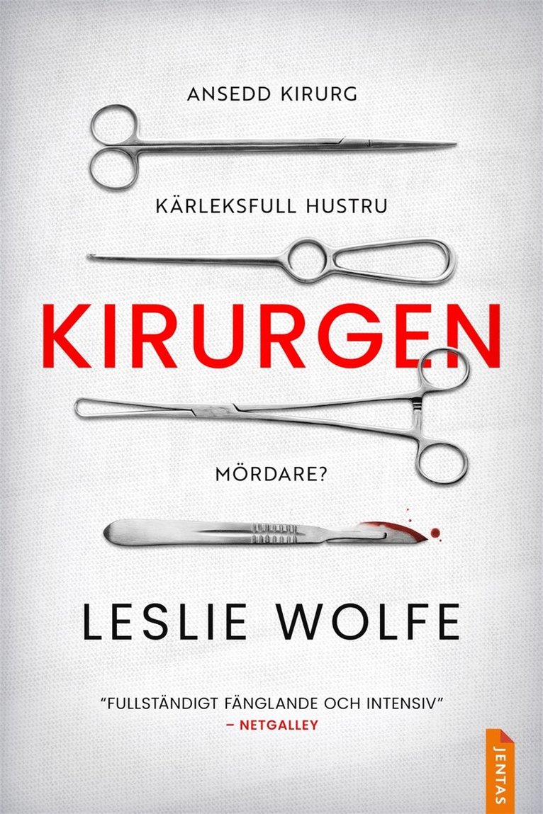Leslie Wolfe - Kirurgen, E-bok