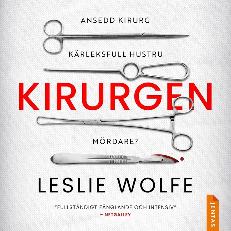 Leslie Wolfe - Kirurgen, Ljudbok
