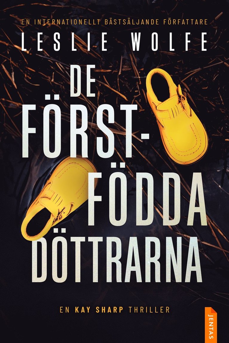 Leslie Wolfe - De förstfödda döttrarna, E-bok
