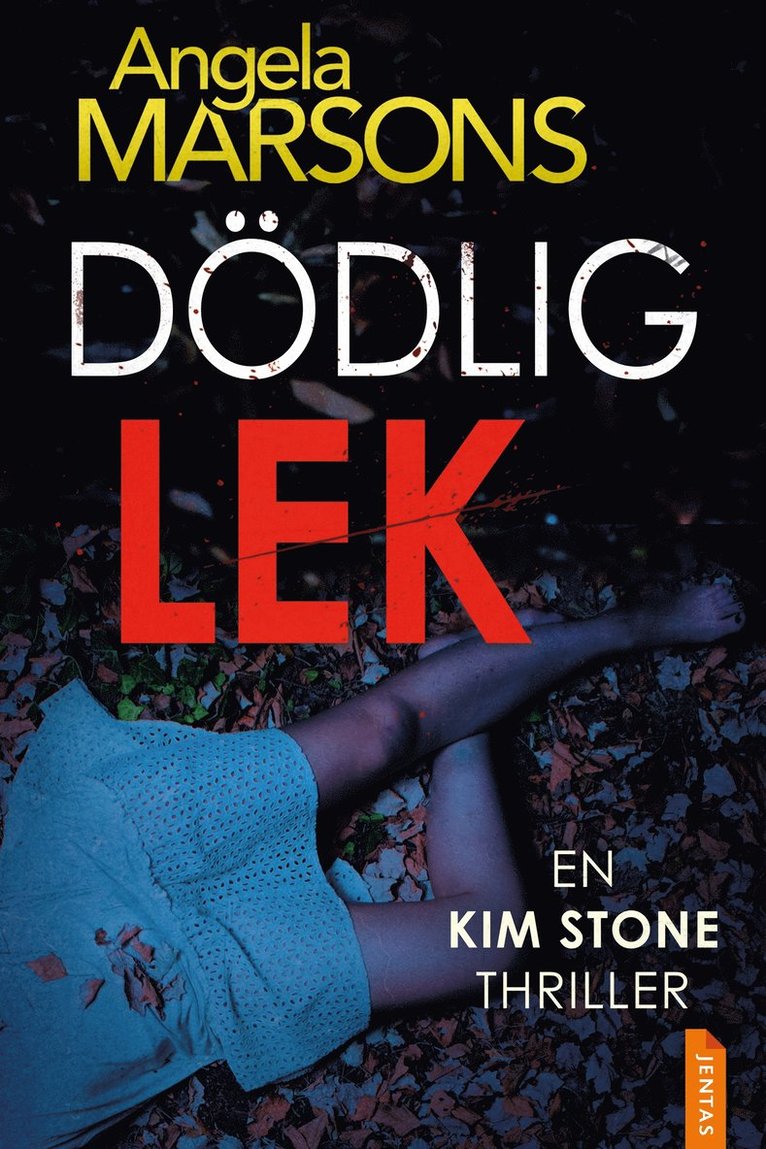 Angela Marsons - Dödlig lek, E-bok