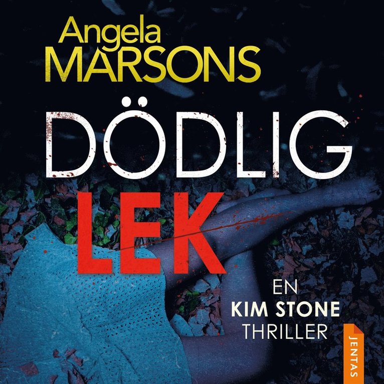Angela Marsons - Dödlig lek, Ljudbok