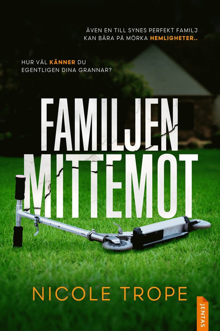 Nicole Trope - Familjen mittemot, E-bok