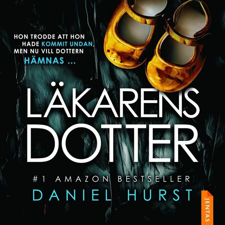 Daniel Hurst - Läkarens dotter, Ljudbok