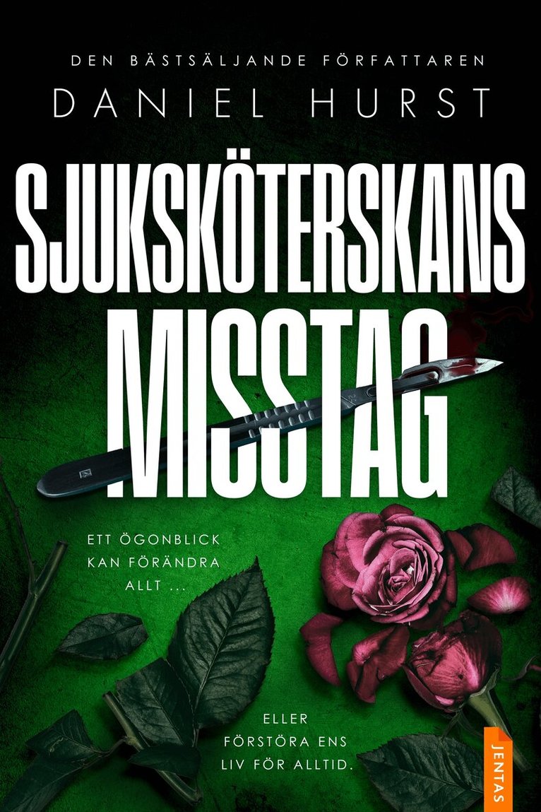 Daniel Hurst - Sjuksköterskans misstag, E-bok