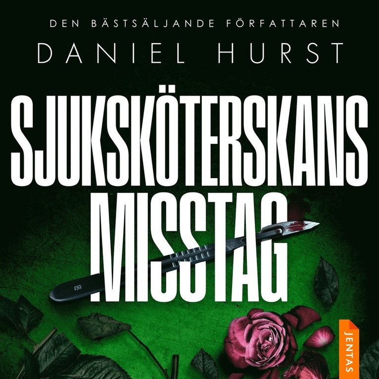 Daniel Hurst - Sjuksköterskans misstag, Ljudbok