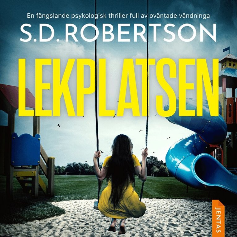 S.D. Robertson - Lekplatsen, Ljudbok