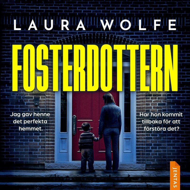 Laura Wolfe - Fosterdottern, Ljudbok