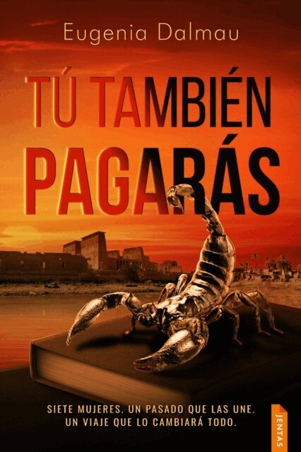 Eugenia Dalmau - Tú también pagarás, E-bok