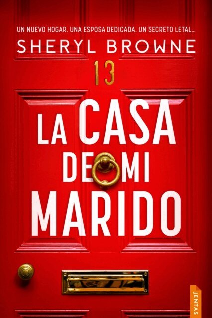 Sheryl Browne - La casa de mi marido, E-bok