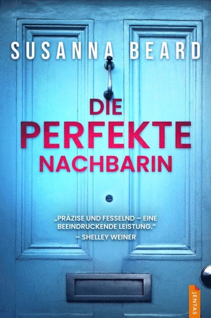 Susanna Beard - Die perfekte Nachbarin, E-bok