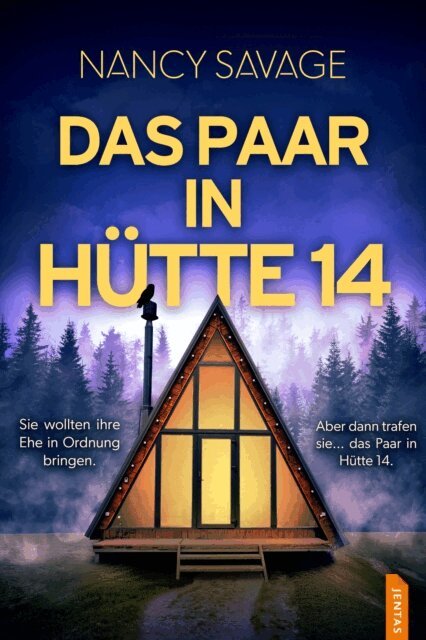 Nancy Savage - Das Paar in Hütte 14, E-bok