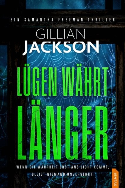 Gillian Jackson - Lugen wahrt langer, E-bok