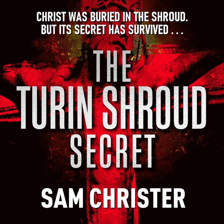 Sam Christer - The Turin Shroud Secret, Ljudbok