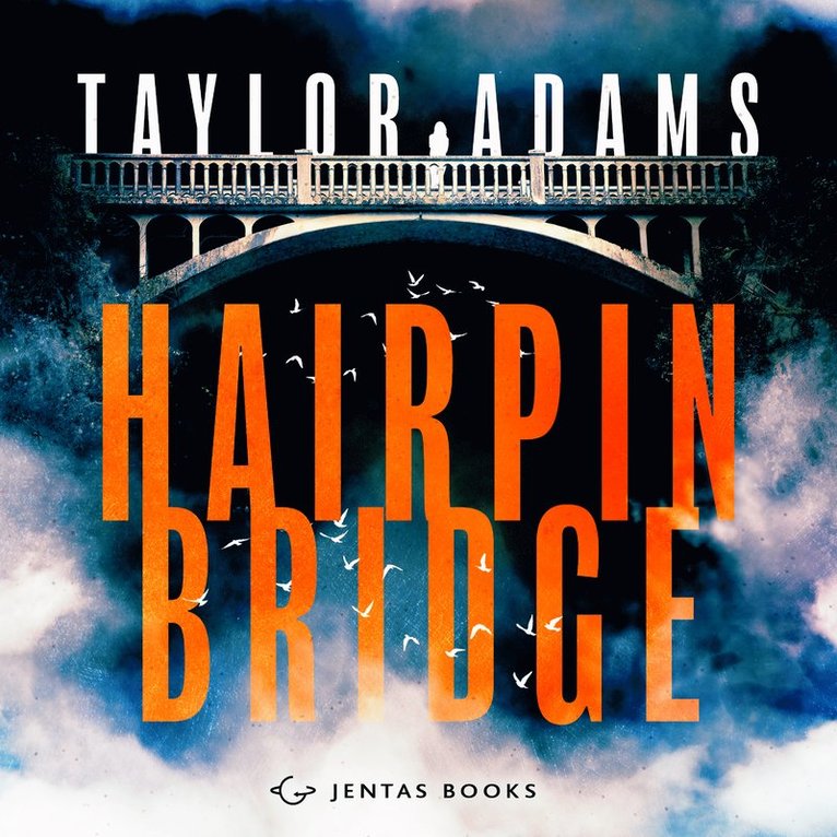 Taylor Adams - Hairpin Bridge, Ljudbok