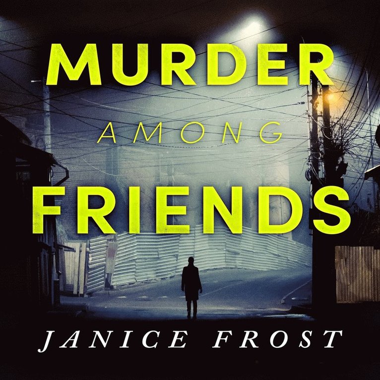 Janice Frost - Murder Among Friends, Ljudbok
