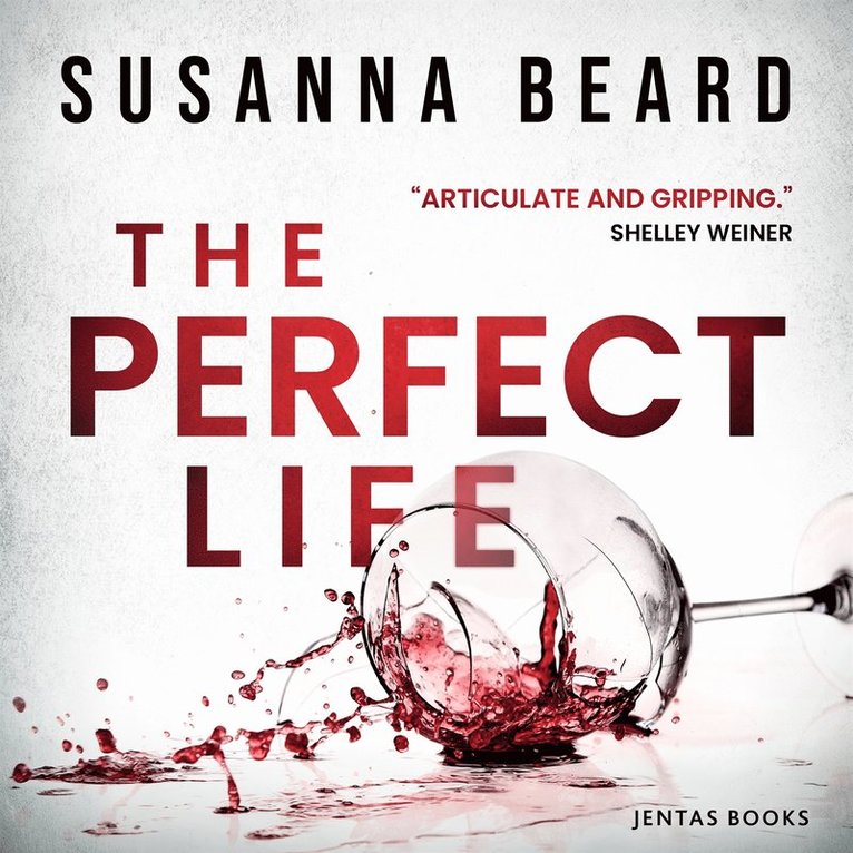 Susanna Beard - The Perfect Life, Ljudbok