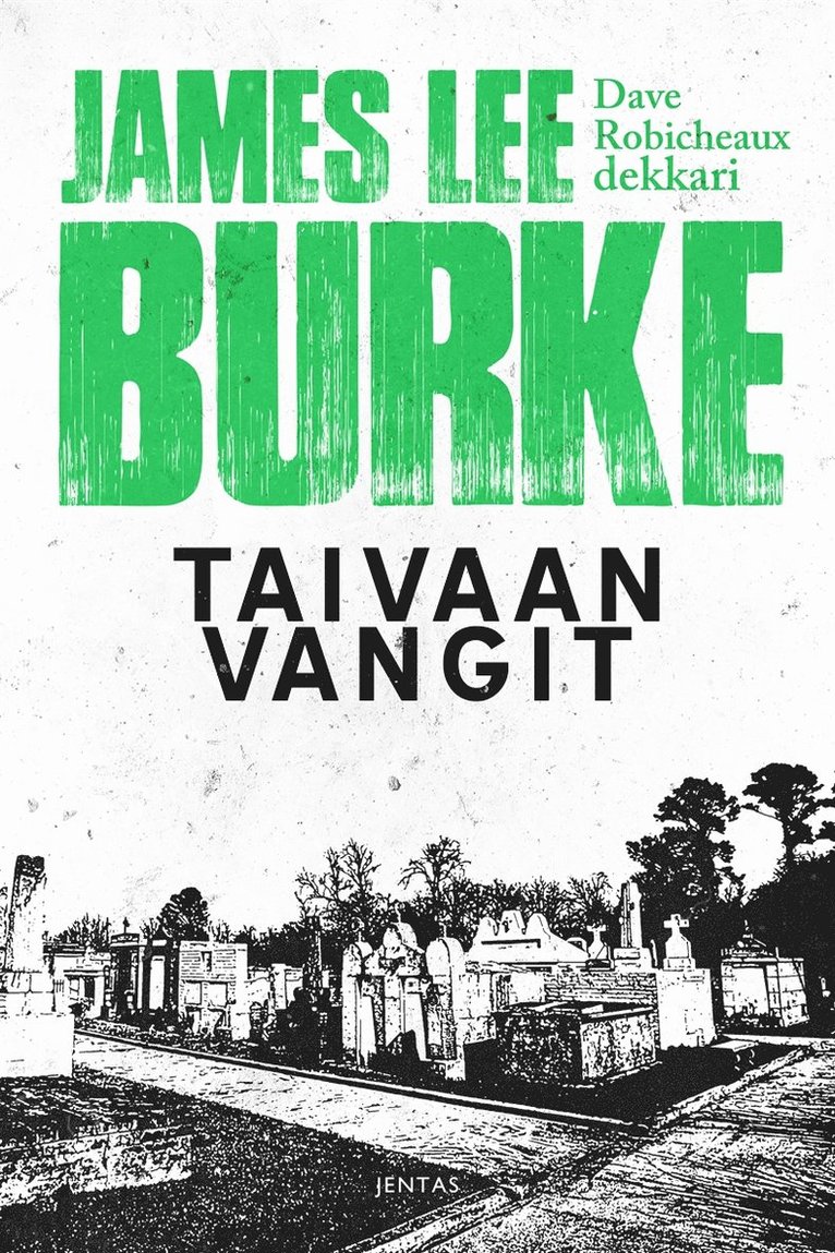 James Lee Burke - Taivaan vangit, E-bok