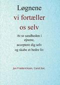 Lognene vi fortaeller os selv