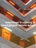 Anbefalinger til udvikling af b�redygtighed i almene boliger