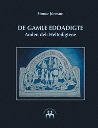 De gamle Eddadigte II