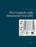PLC Controls with Structured Text (ST), V3