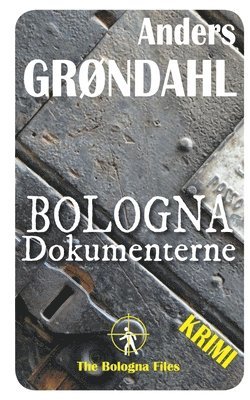 Anders Grøndahl - Bologna Dokumenterne, Häftad