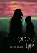 I troldenes land