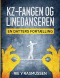 Kz-fangen og linedanseren