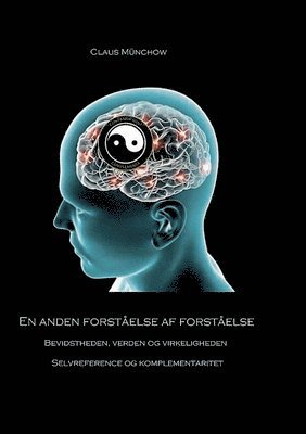 Claus Münchow - En anden forståelse af forståelse, Häftad