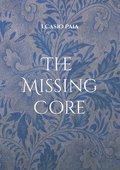 The Missing Core