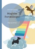 Magiske Fortaellinger